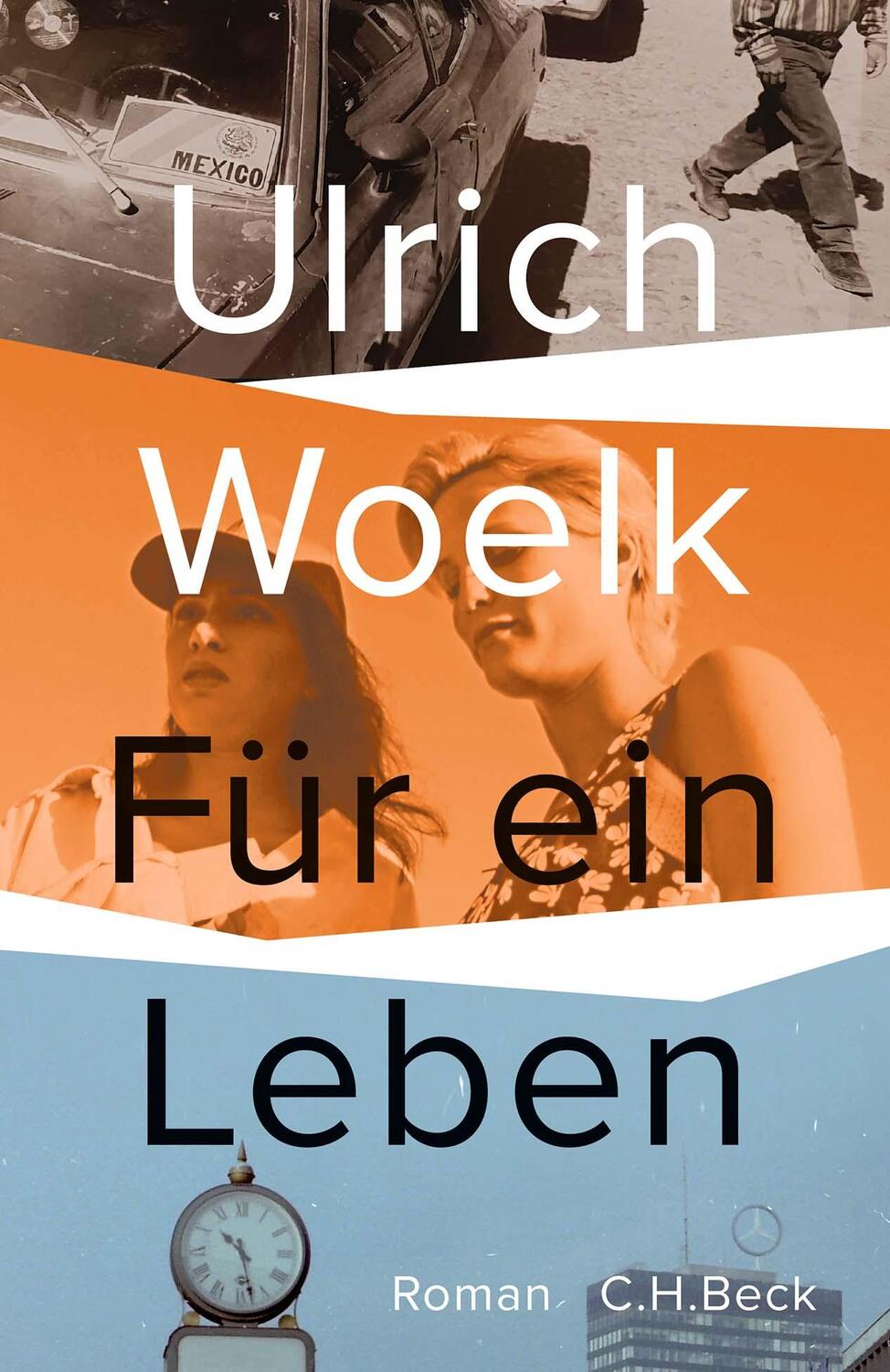 Cover: 9783406774515 | Für ein Leben | Roman | Ulrich Woelk | Buch | 632 S. | Deutsch | 2021