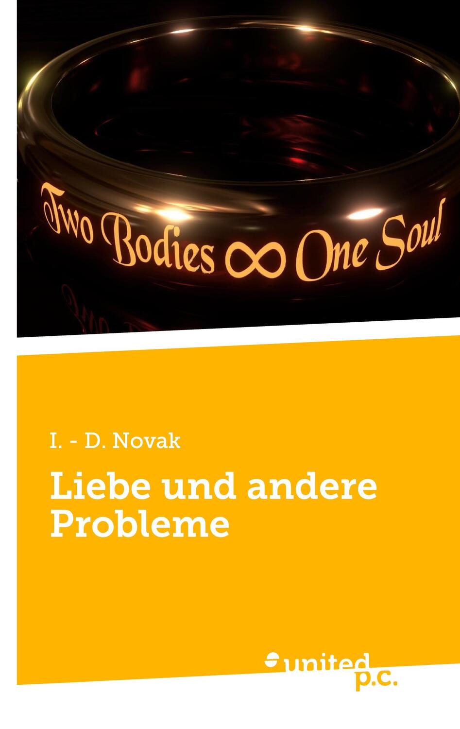 Cover: 9783710302107 | Liebe und andere Probleme | I. - D. Novak | Taschenbuch | Paperback