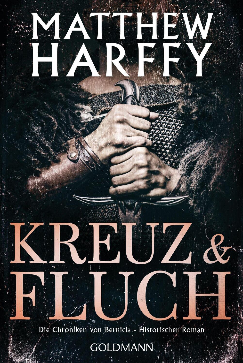 Cover: 9783442493012 | Kreuz und Fluch | Die Chroniken von Bernicia - Historischer Roman