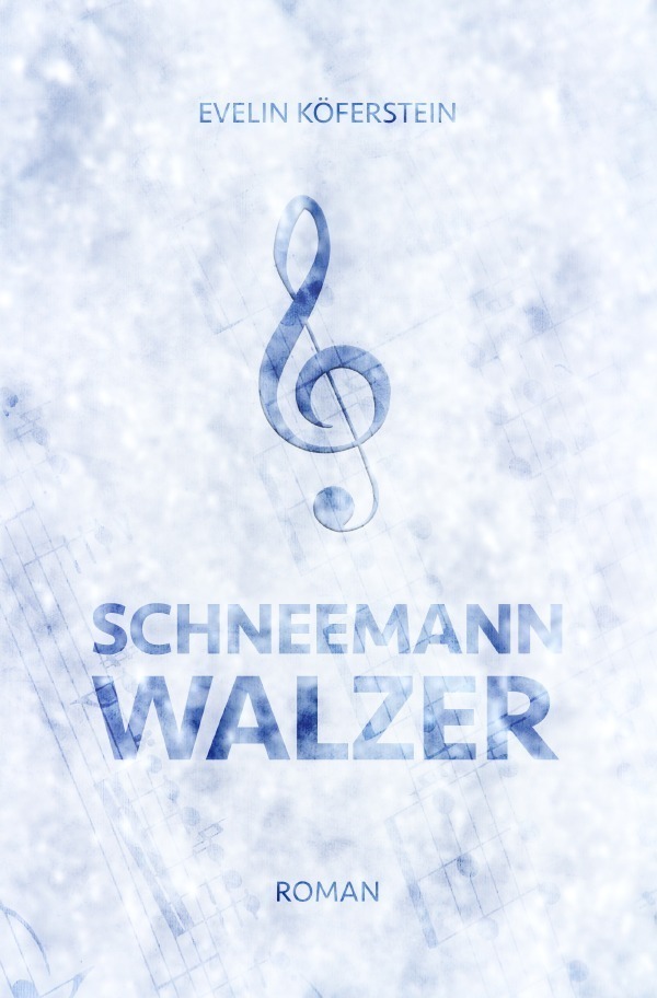 Cover: 9783758471261 | Schneemann-Walzer | Evelin Köferstein | Taschenbuch | 240 S. | Deutsch