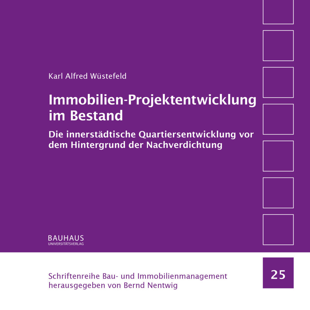 Cover: 9783957732323 | Immobilien-Projektentwicklung im Bestand | Karl A. Wüstefeld | Buch