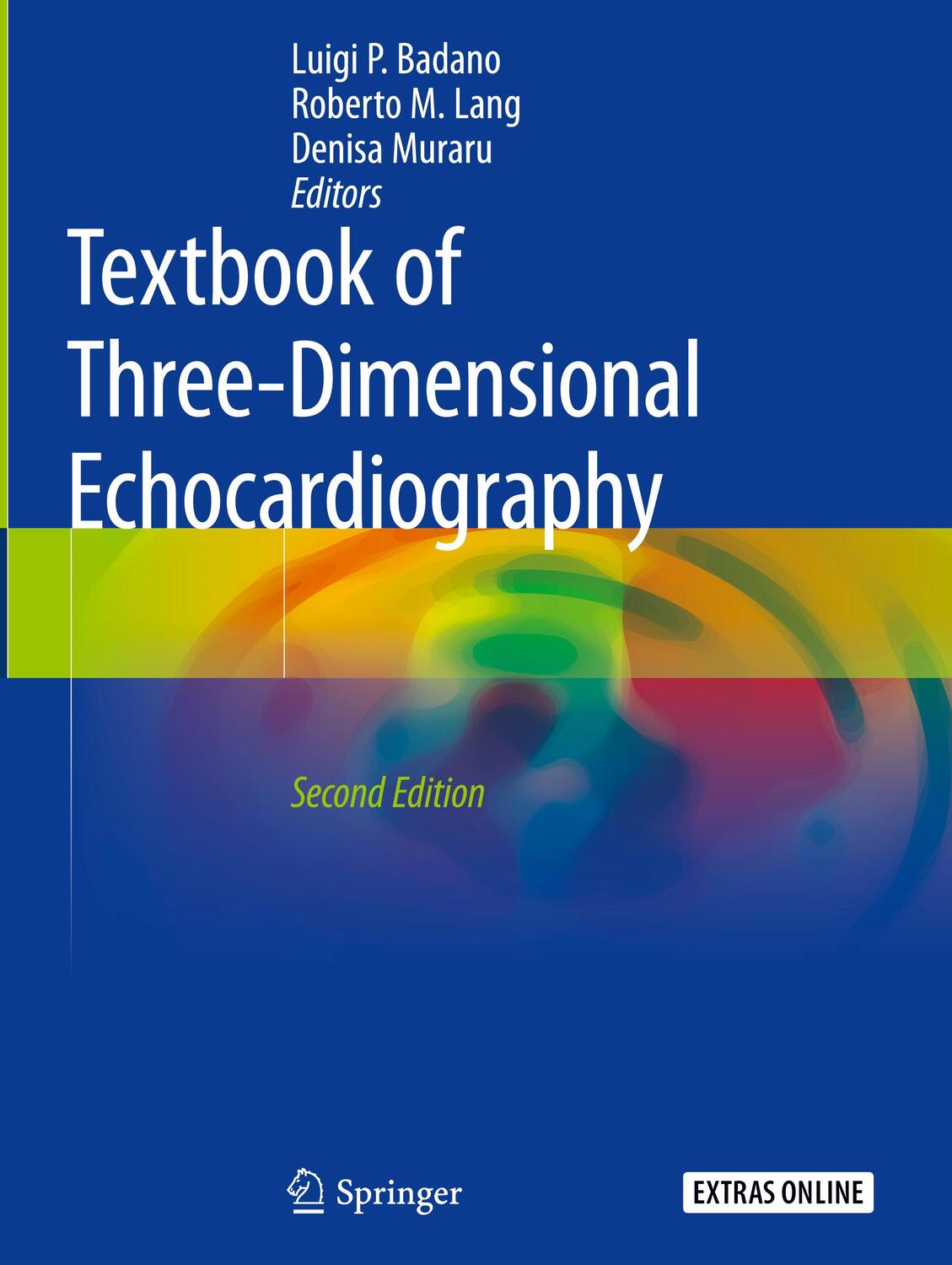 Cover: 9783030140304 | Textbook of Three-Dimensional Echocardiography | Badano (u. a.) | Buch