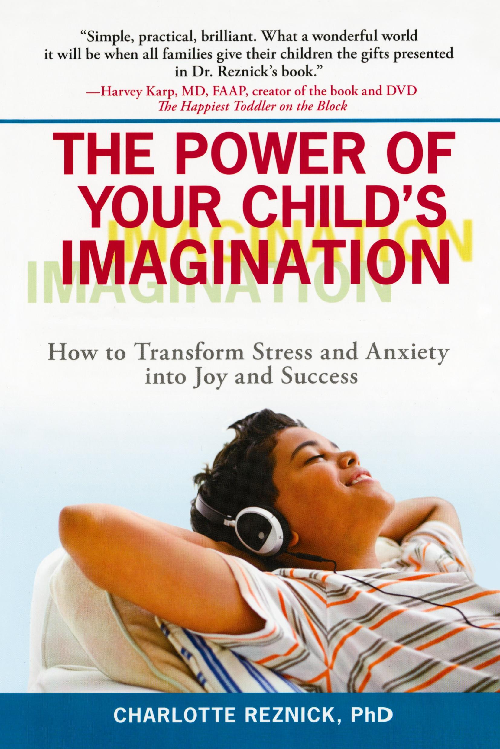 Cover: 9780399535079 | The Power of Your Child's Imagination | Charlotte Reznick | Buch