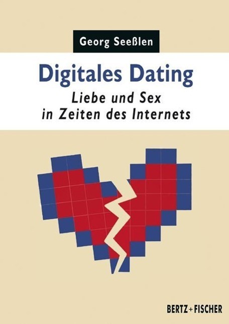 Cover: 9783865057327 | Digitales Dating | Georg Seeßlen | Taschenbuch | 92 S. | Deutsch