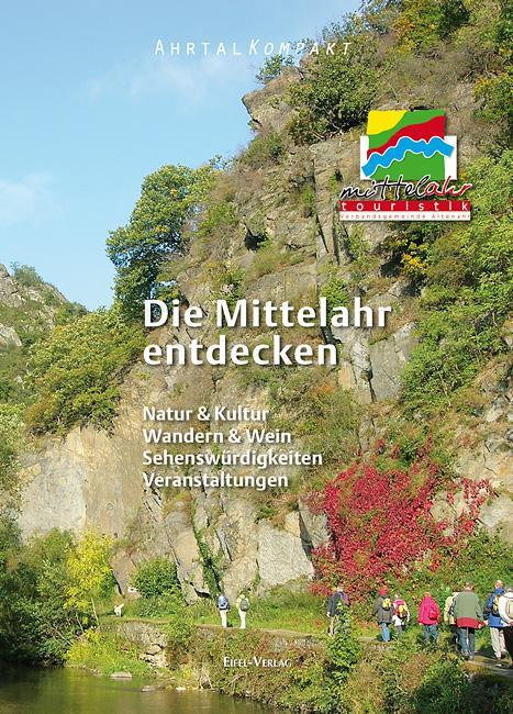 Cover: 9783943123142 | Ahrtal Kompakt. Die Mittelahr entdecken | Achim Gaasterland | Buch