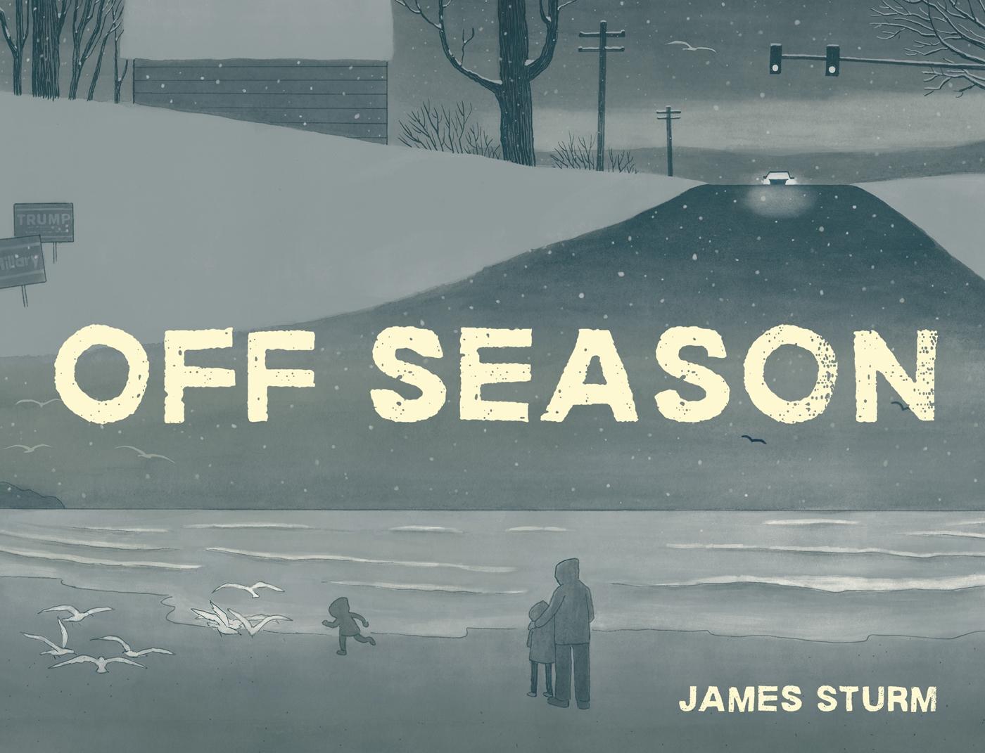 Cover: 9781770463318 | Off Season | James Sturm | Buch | Gebunden | Englisch | 2019