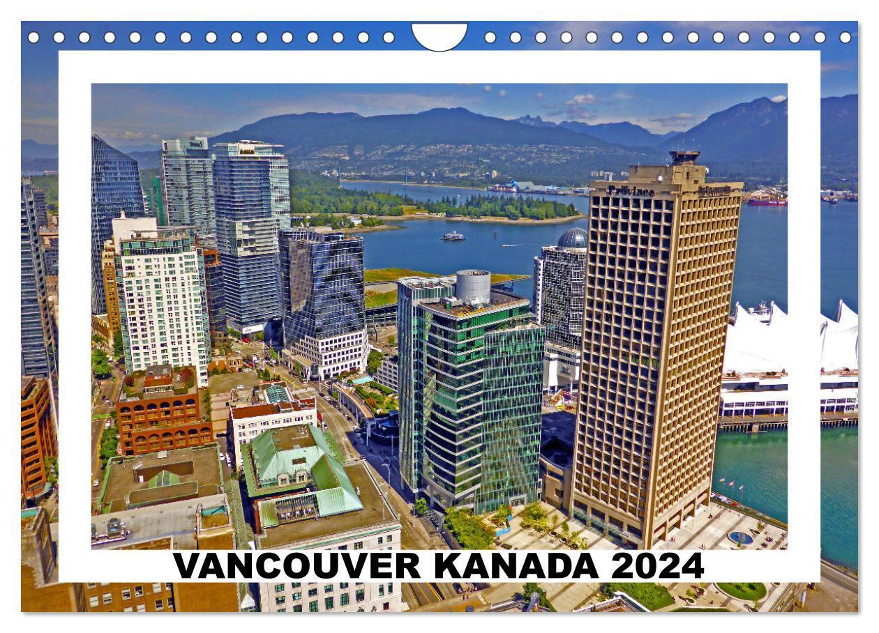 Cover: 9783675869622 | Vancouver Kanada 2024 (Wandkalender 2024 DIN A4 quer), CALVENDO...