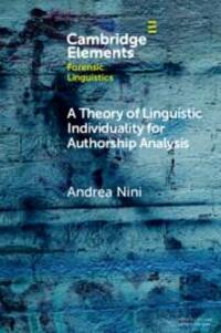 Cover: 9781108971386 | A Theory of Linguistic Individuality for Authorship Analysis | Nini