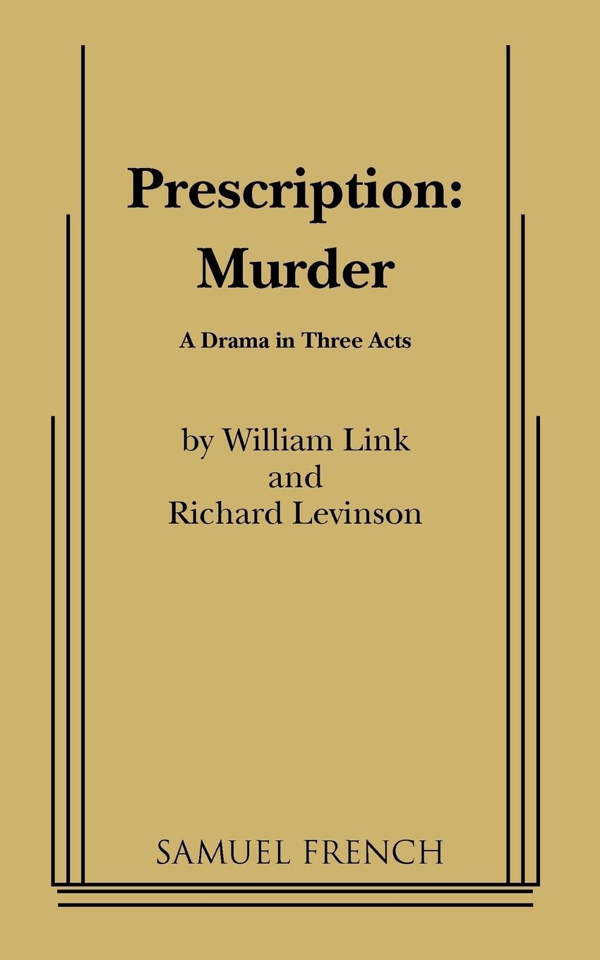 Cover: 9780573614248 | Prescription: Murder | William Link (u. a.) | Taschenbuch | Englisch