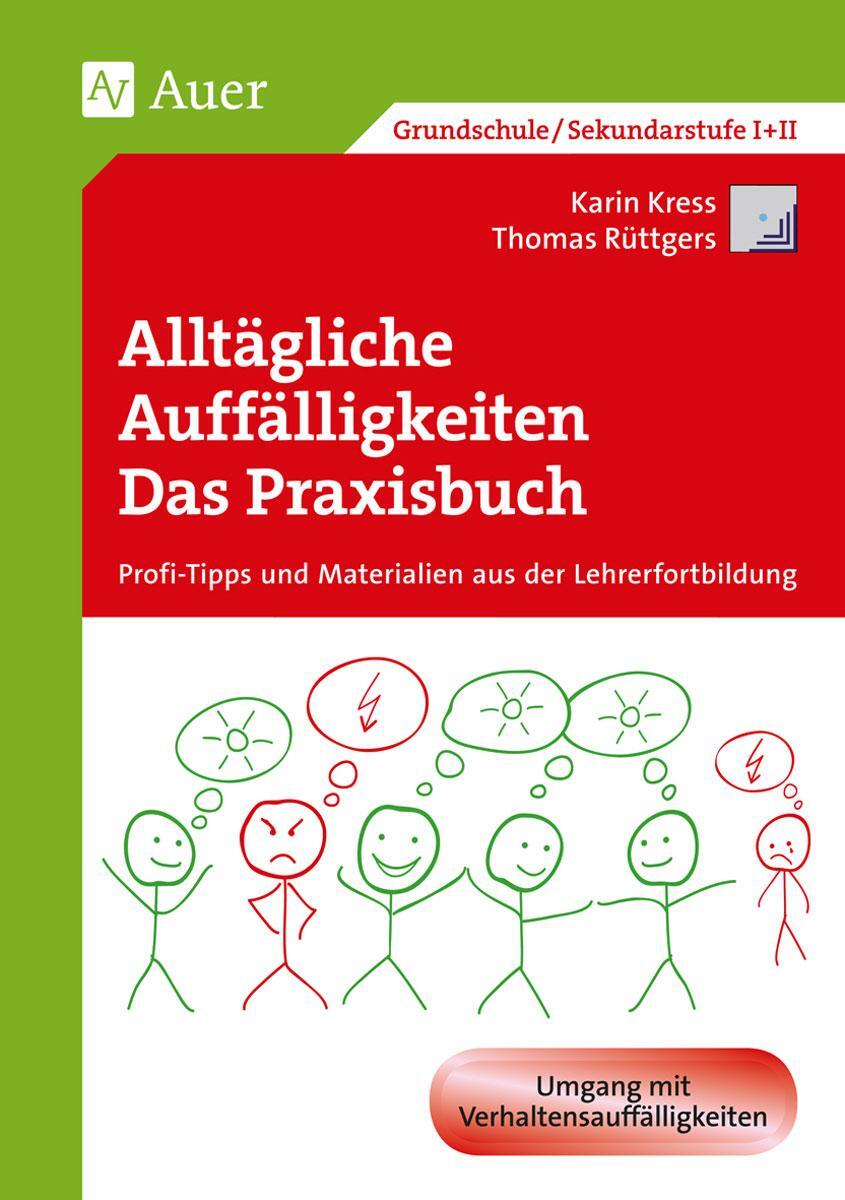 Cover: 9783403068396 | Alltägliche Auffälligkeiten - Das Praxisbuch | K. Kress (u. a.) | 2015