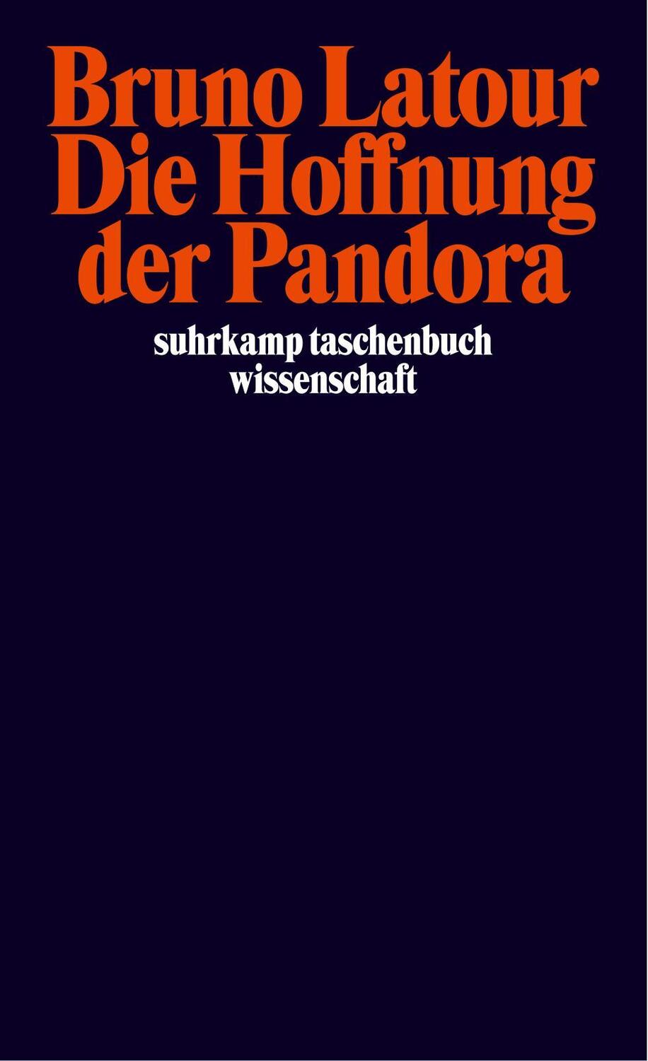 Cover: 9783518291955 | Die Hoffnung der Pandora | Bruno Latour | Taschenbuch | Deutsch | 2002