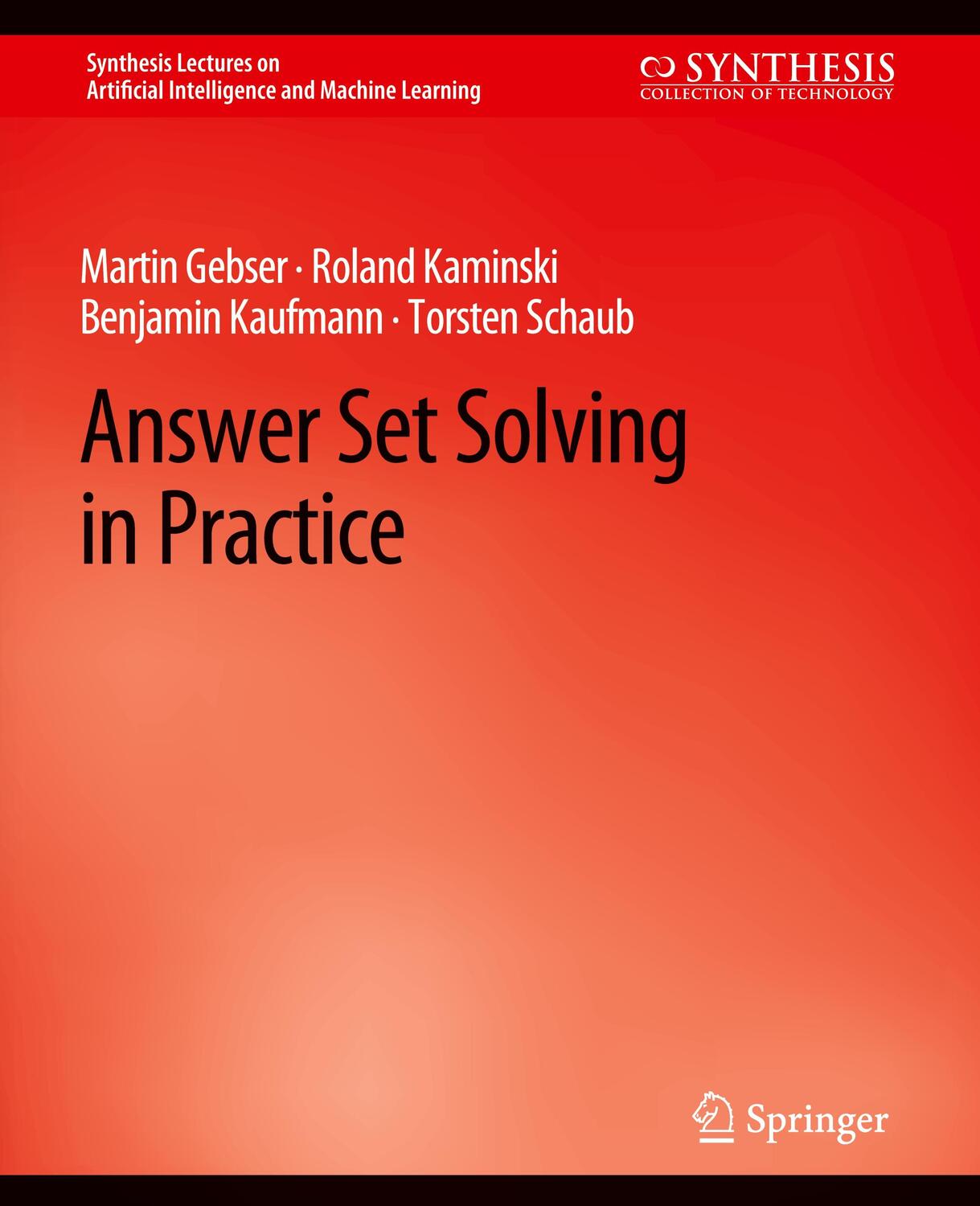 Cover: 9783031004339 | Answer Set Solving in Practice | Martin Gebser (u. a.) | Taschenbuch