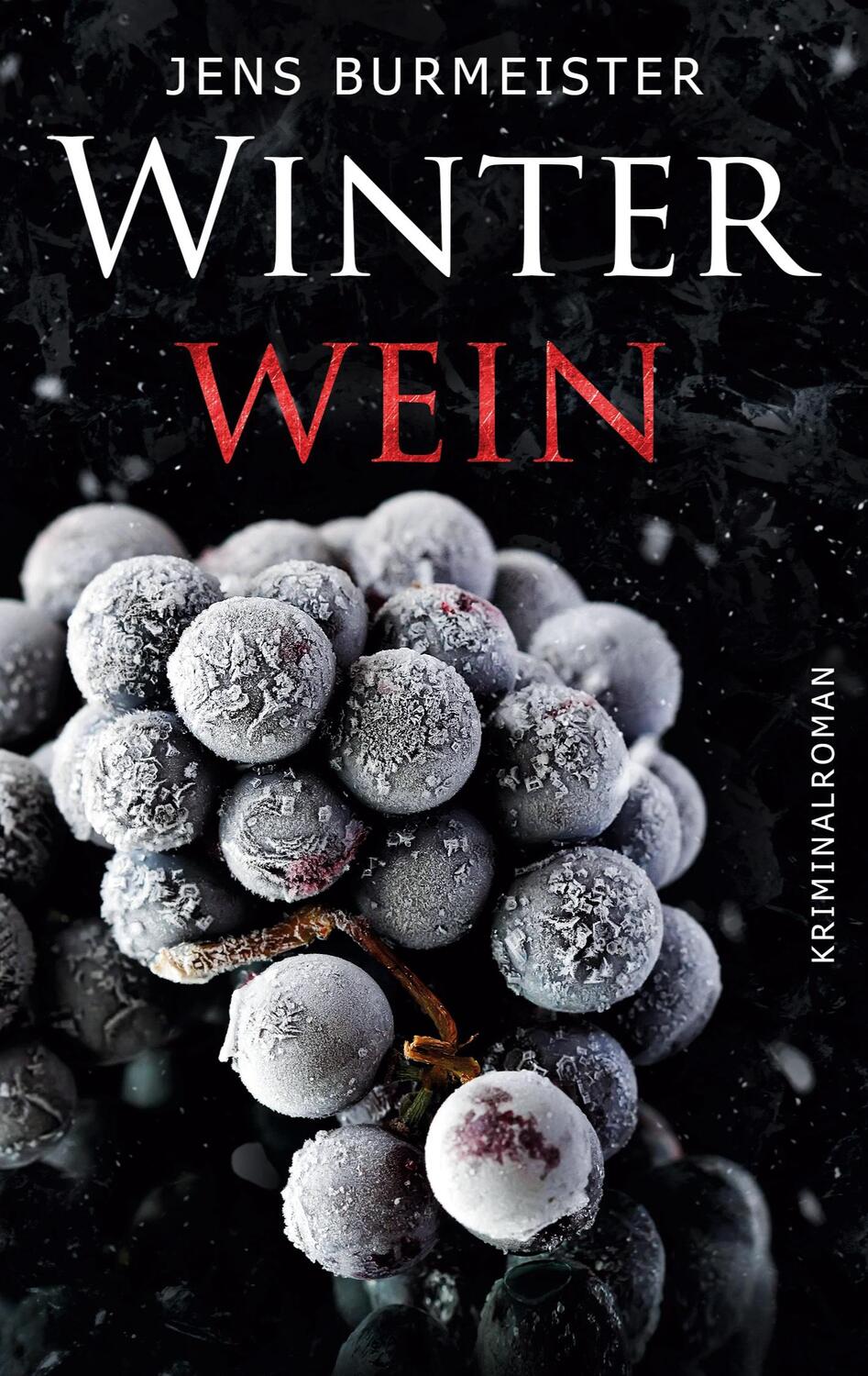 Cover: 9783751936774 | Winterwein | Kriminalroman | Jens Burmeister | Taschenbuch | Paperback