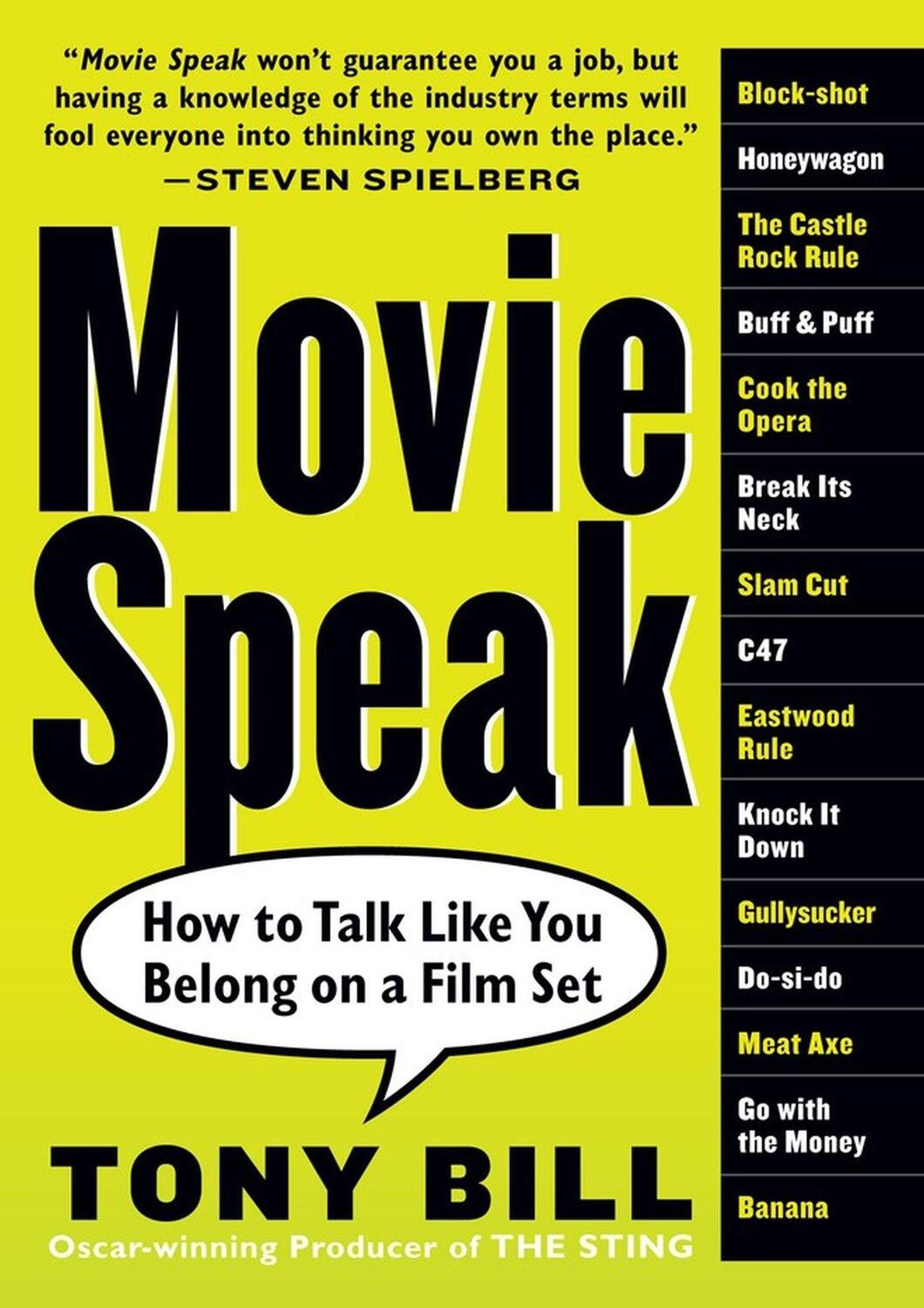 Cover: 9780761143598 | Movie Speak | How to Talk Like You Belong on a Film Set | Tony Bill