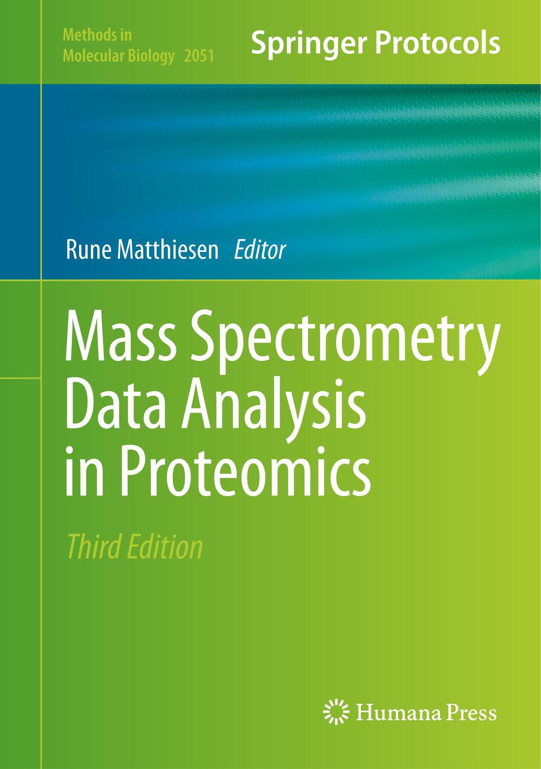 Cover: 9781493997435 | Mass Spectrometry Data Analysis in Proteomics | Rune Matthiesen | Buch