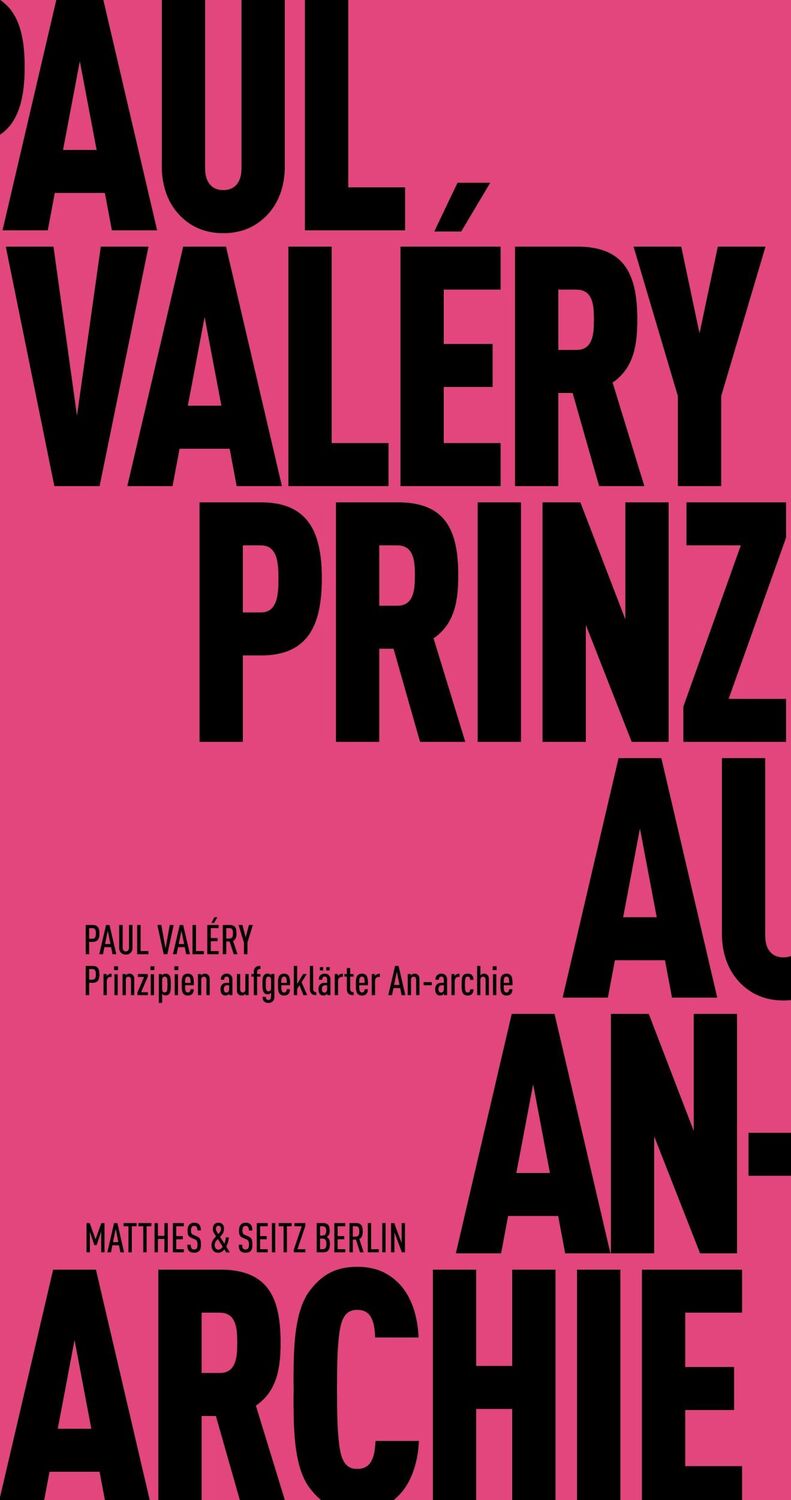 Cover: 9783957575340 | Prinzipien aufgeklärter An-archie | Paul Valéry | Taschenbuch | 200 S.