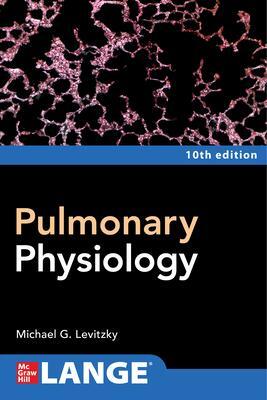 Cover: 9781264270040 | Pulmonary Physiology, Tenth Edition | Michael Levitzky | Taschenbuch