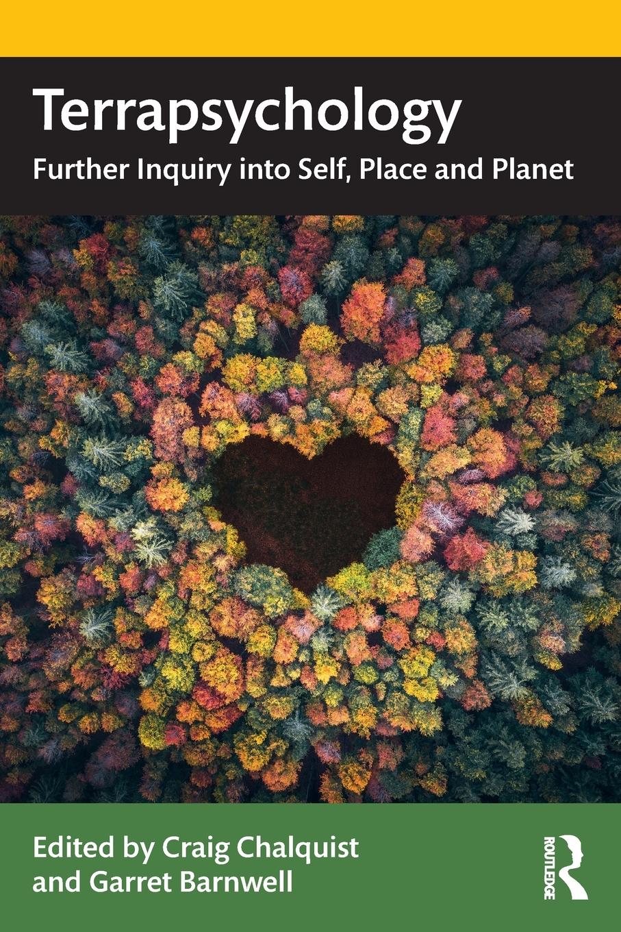 Cover: 9781032396415 | Terrapsychology | Further Inquiry into Self, Place and Planet | Buch