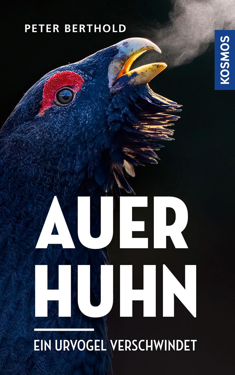 Cover: 9783440172667 | Auerhuhn | Ein Urvogel verschwindet | Peter Berthold | Buch | Deutsch