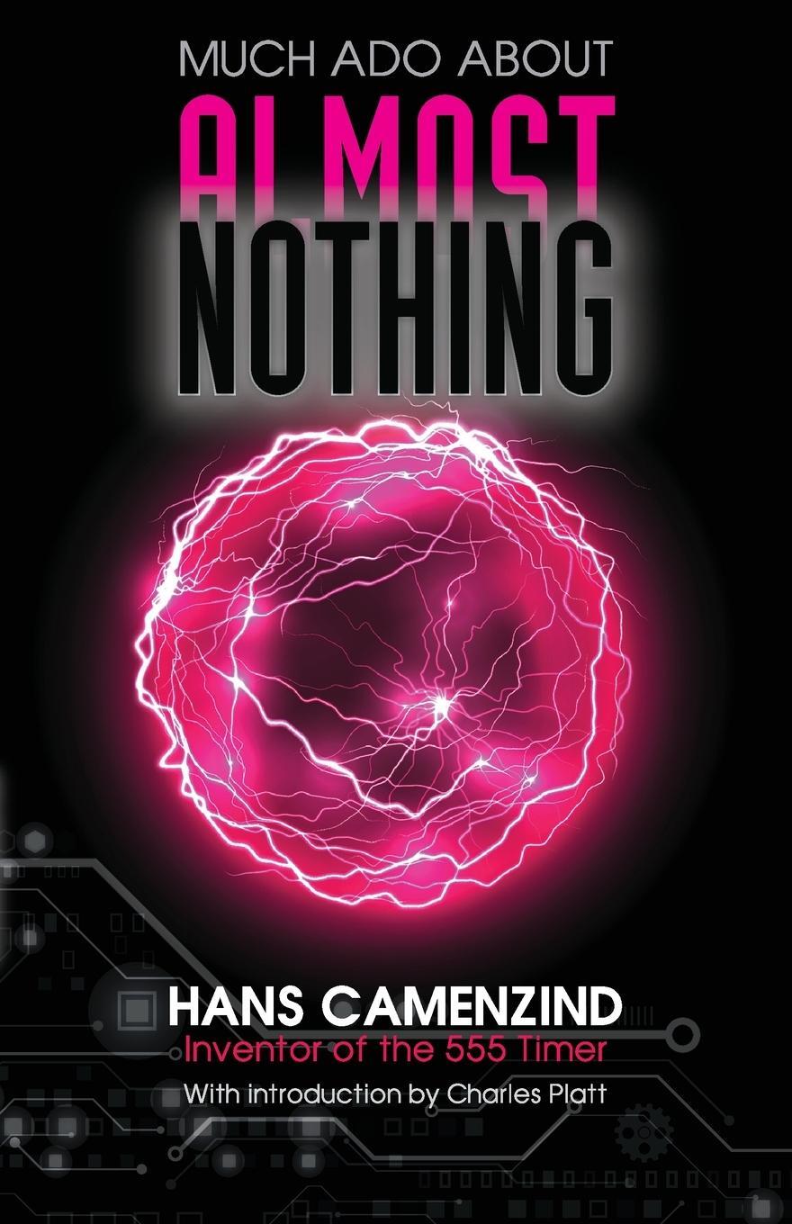 Cover: 9781949267969 | Much Ado About Almost Nothing | Hans Camenzind | Taschenbuch | 2023