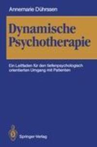 Cover: 9783540192404 | Dynamische Psychotherapie | Annemarie Dührssen | Taschenbuch | Deutsch
