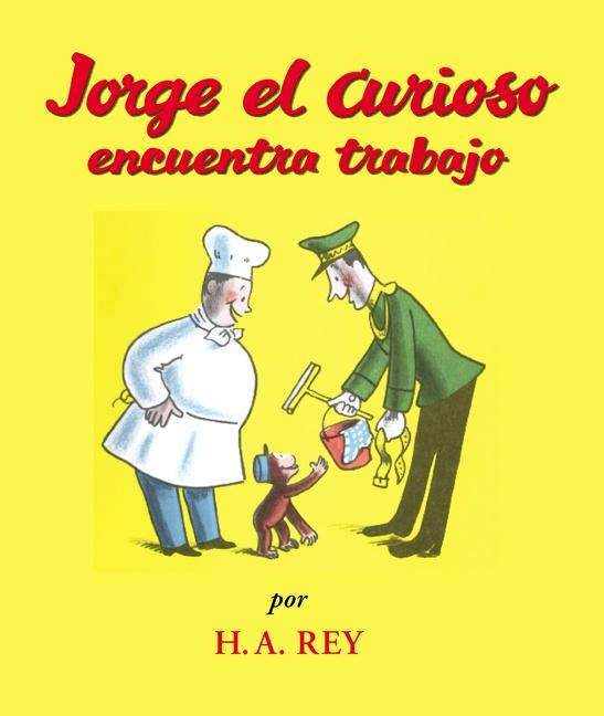 Cover: 9780618336005 | Jorge el Curiosa Encuentra Trabajo | H A Rey | Taschenbuch | Spanisch