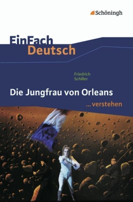 Cover: 9783140225601 | Die Jungfrau von Orleans. EinFach Deutsch ...verstehen | Taschenbuch