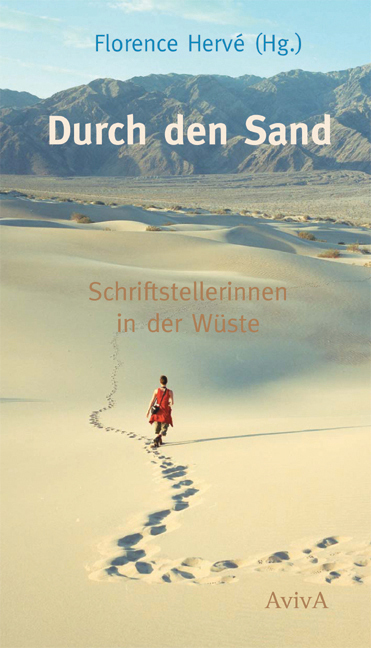 Cover: 9783932338410 | Durch den Sand | Schriftstellerinnen in der Wüste | Florence Hervé