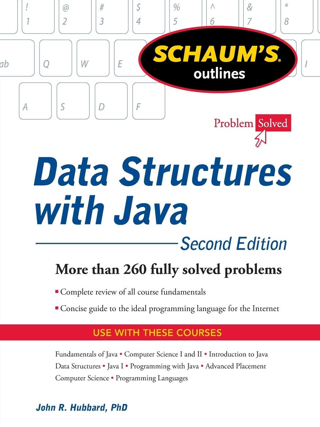 Cover: 9780071611619 | Schaum's Outline of Data Structures with Java, 2ed | John Hubbard