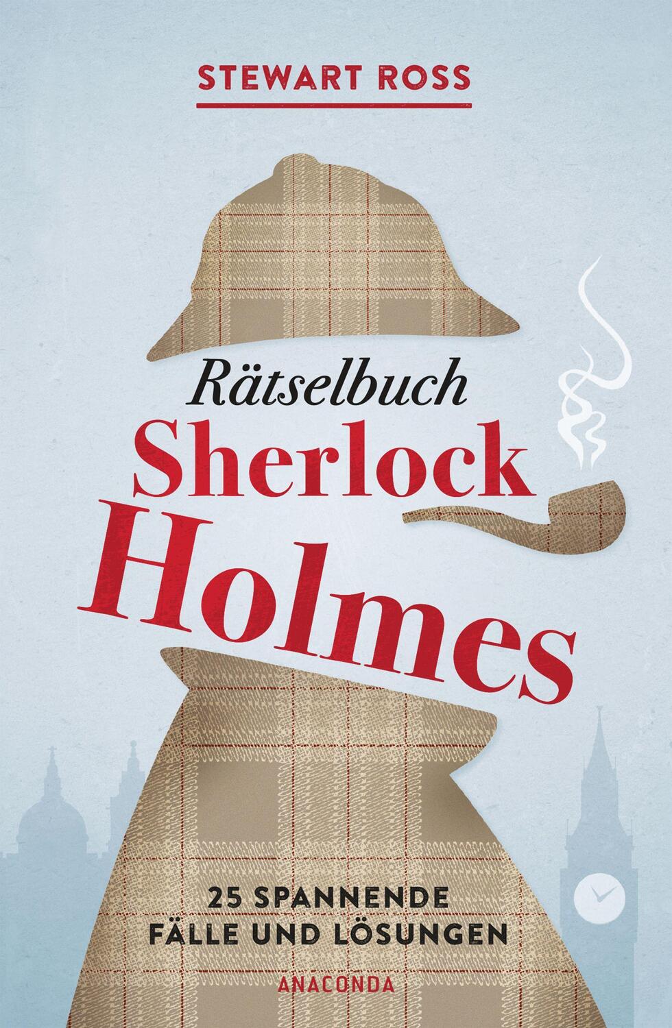 Cover: 9783730606391 | Rätselbuch Sherlock Holmes | 22 spannende Fälle und Lösungen | Ross