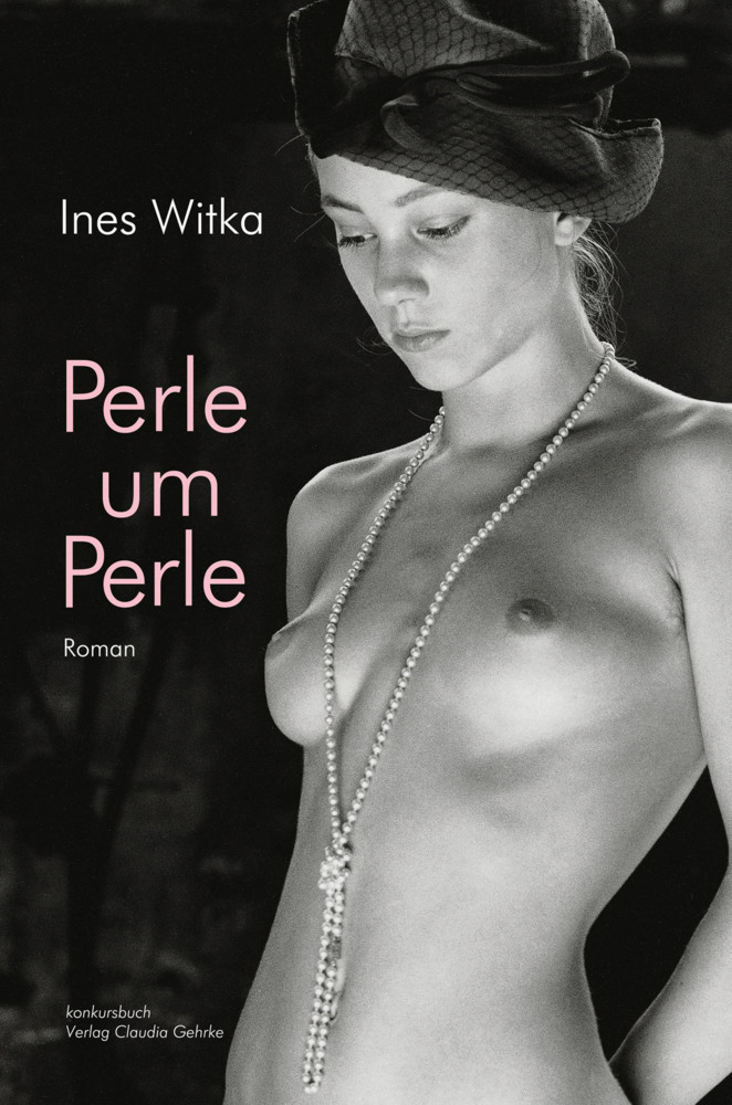 Cover: 9783887695729 | Perle um Perle | Erotischer Roman | Ines Witka | Taschenbuch