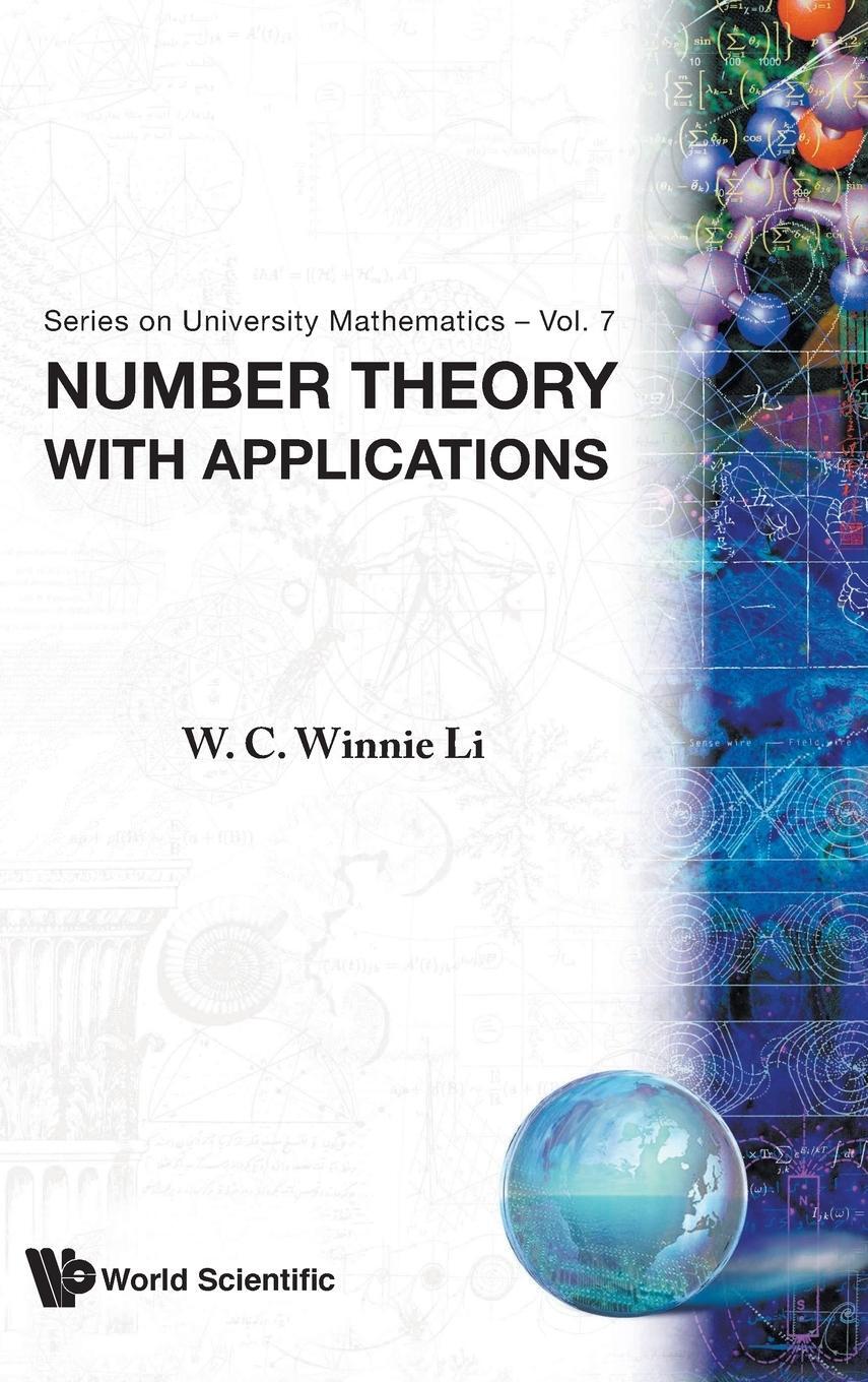 Cover: 9789810222260 | NUMBER THEORY WITH APPLICATIONS | Wen-Ching Winnie Li | Buch | 1996
