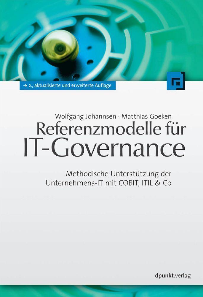 Cover: 9783898646161 | Referenzmodelle für IT-Governance | Johannsen | Buch | XXII | Deutsch