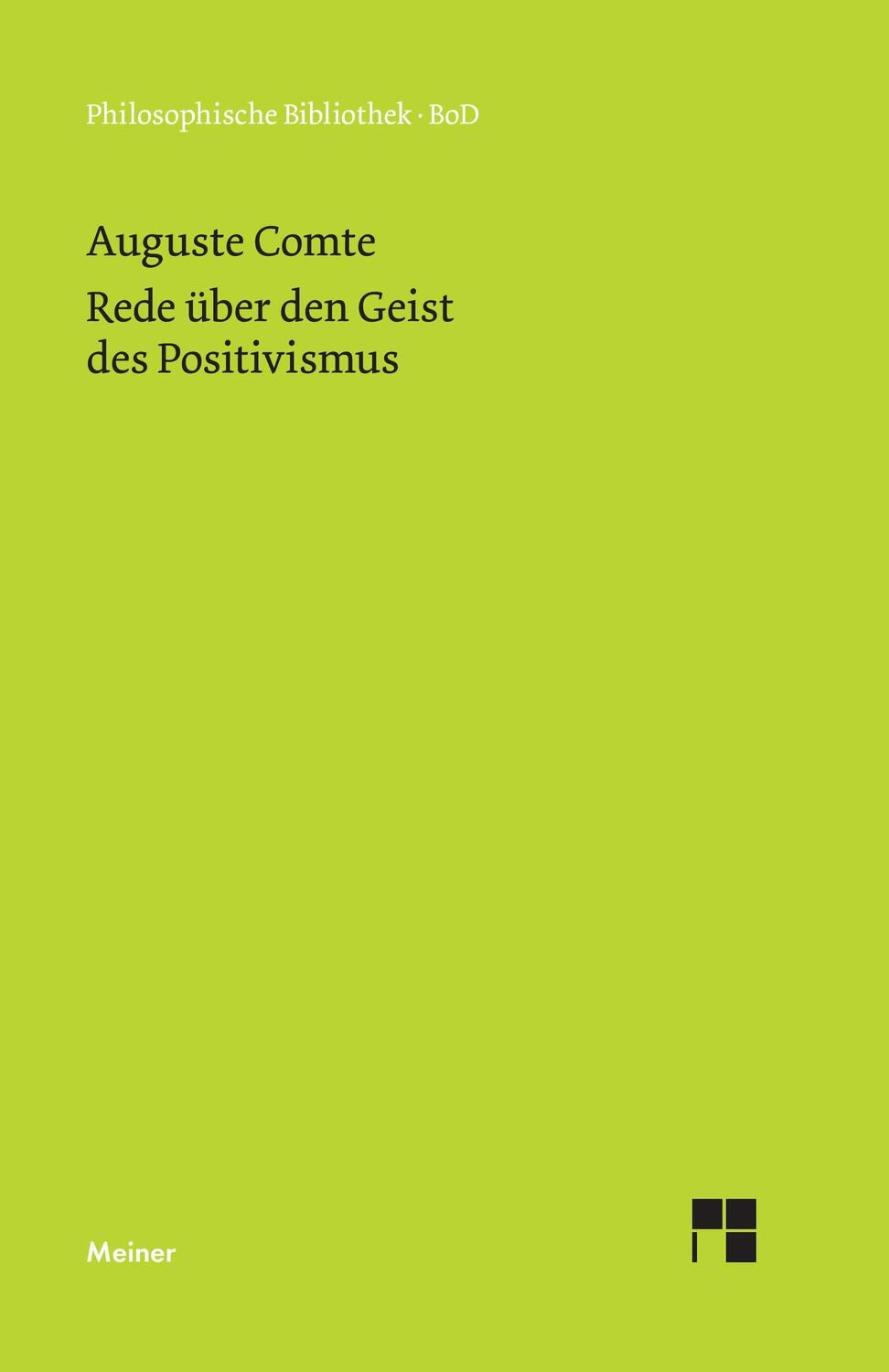 Cover: 9783787311484 | Rede über den Geist des Positivismus | Auguste Comte | Buch | 192 S.