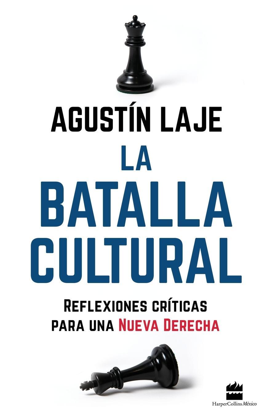Cover: 9781400238415 | La batalla cultural | Reflexiones críticas para una Nueva Derecha