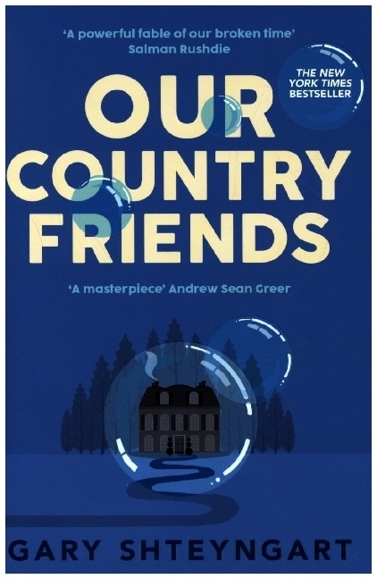 Cover: 9781838956868 | Our Country Friends | Gary Shteyngart | Buch | Englisch | 2022