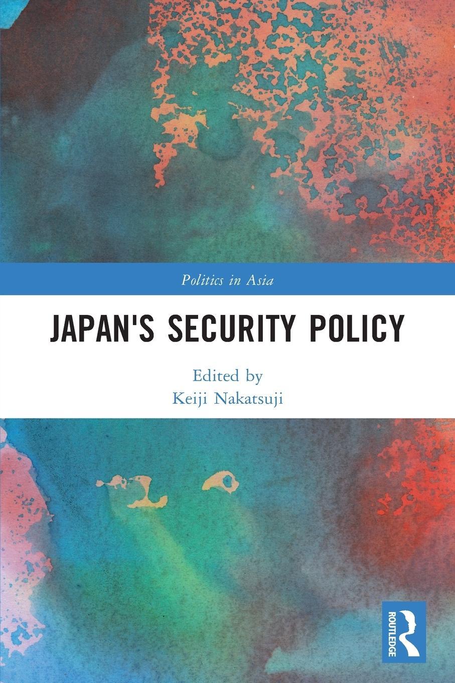 Cover: 9781032139555 | Japan's Security Policy | Keiji Nakatsuji | Taschenbuch | Englisch