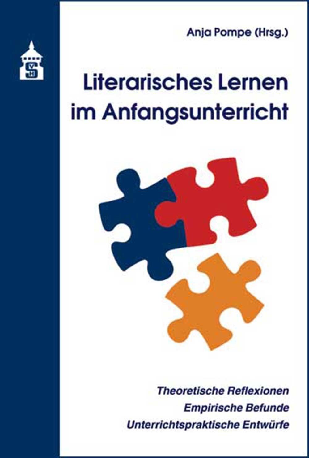Cover: 9783834011022 | Literarisches Lernen im Anfangsunterricht | Anja Pompe | Taschenbuch