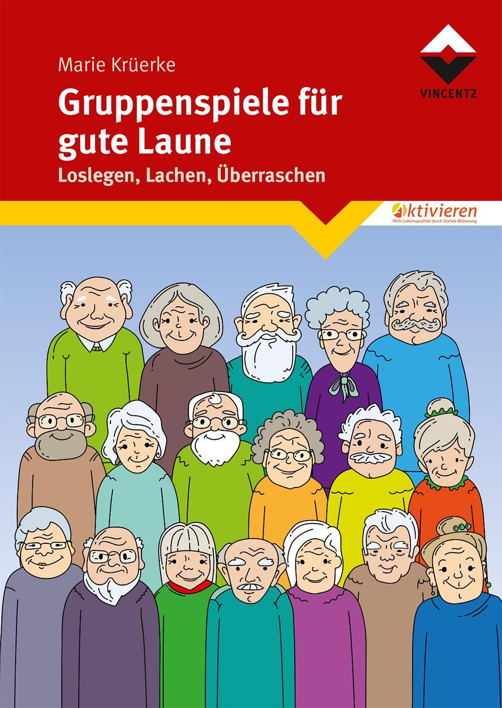 Cover: 9783748602866 | Gruppenspiele für gute Laune | Loslegen, Lachen, Überraschen | Krüerke