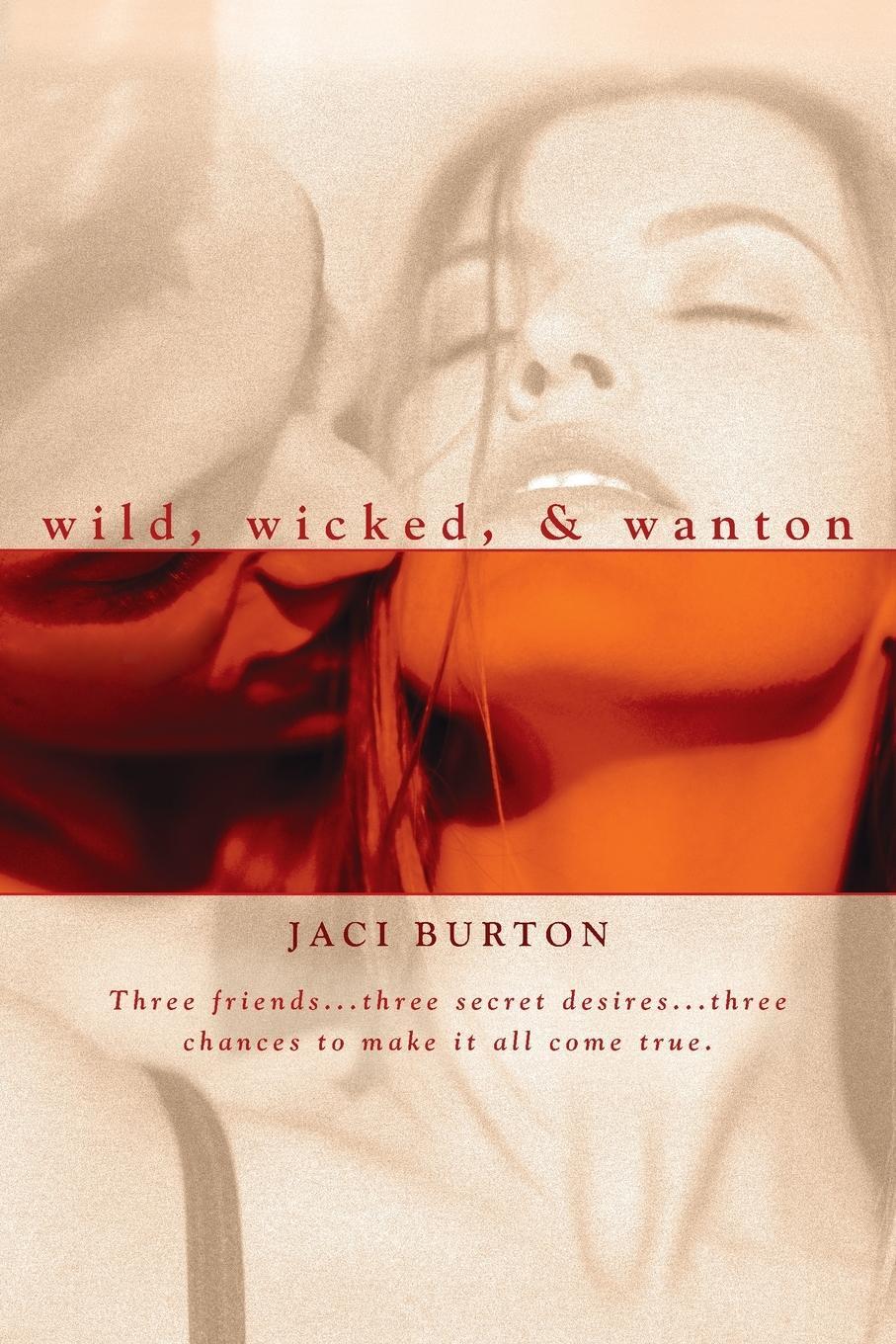 Cover: 9780425213834 | Wild, Wicked, &amp; Wanton | Jaci Burton | Taschenbuch | Paperback | 2007