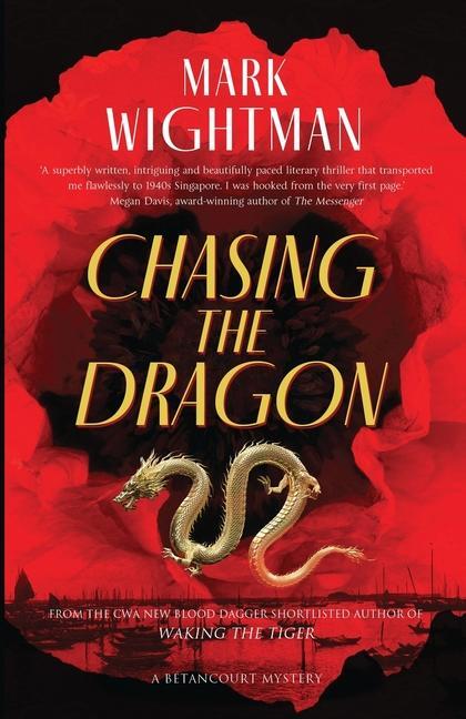 Cover: 9781915817181 | Chasing the Dragon | Mark Wightman | Taschenbuch | Englisch | 2023