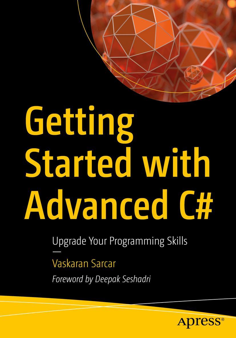 Cover: 9781484259337 | Getting Started with Advanced C | Upgrade Your Programming Skills