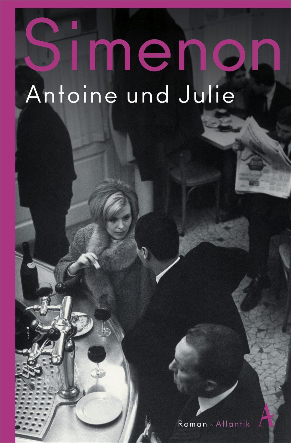 Cover: 9783455010572 | Antoine und Julie | Die großen Romane | Georges Simenon | Taschenbuch