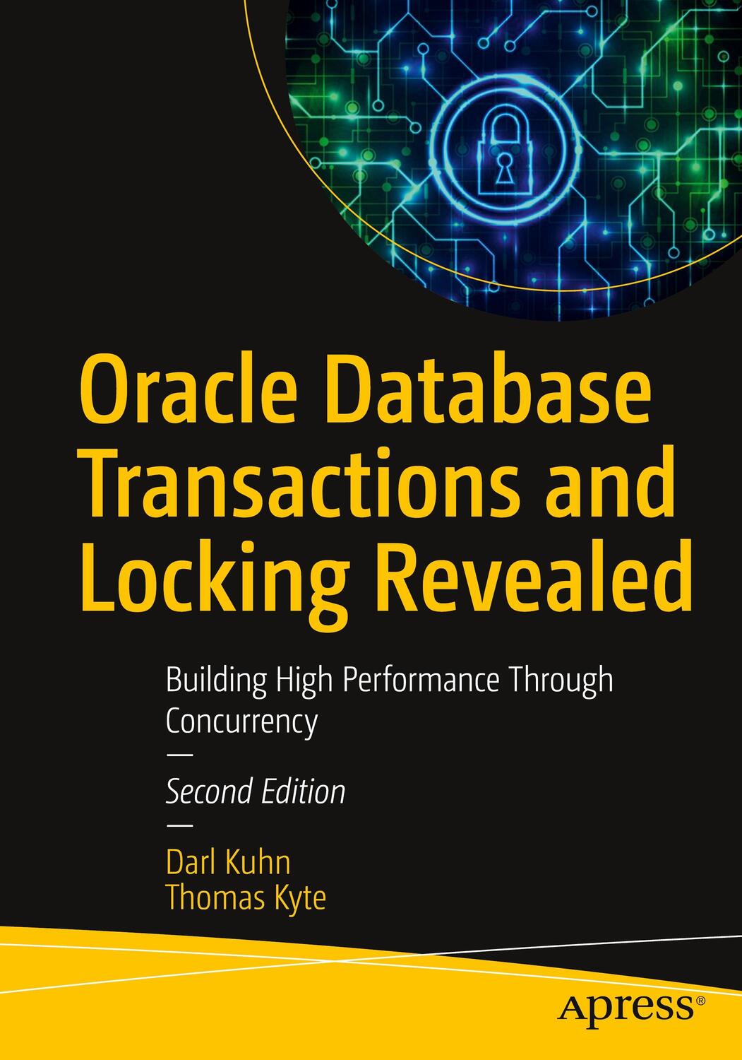 Cover: 9781484264249 | Oracle Database Transactions and Locking Revealed | Kyte (u. a.)