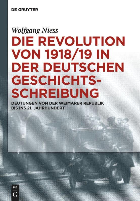 Cover: 9783110285468 | Die Revolution von 1918/19 in der deutschen Geschichtsschreibung