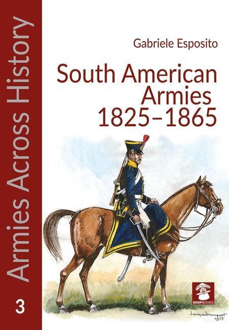 Cover: 9788366549968 | Armies of the South American Caudillos | Gabriele Esposito | Buch