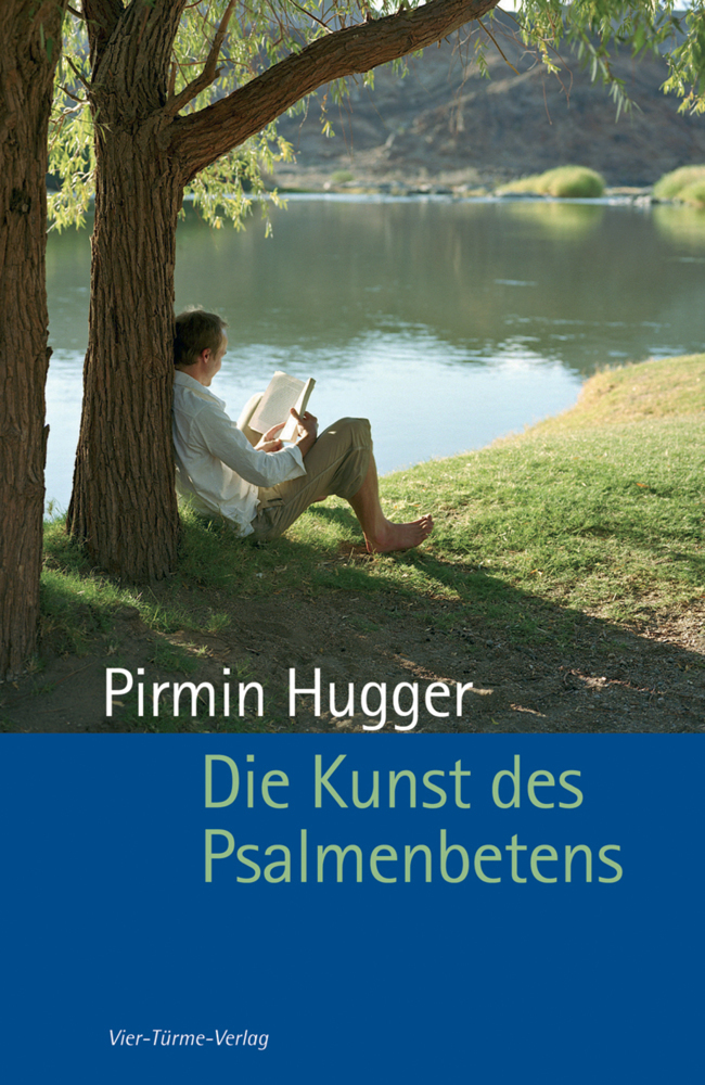 Cover: 9783736501133 | Die Kunst des Psalmenbetens | Pirmin Hugger | Taschenbuch | Deutsch