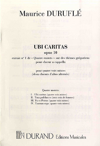 Cover: 9790044065950 | Quatre Motets: Ubi Caritas Op.10 N 1 | Maurice Duruflé | Chorpartitur
