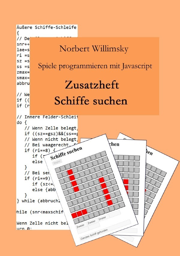 Cover: 9783754129067 | Spiele programmieren mit Javascript | Zusatzheft Schiffe suchen | Buch