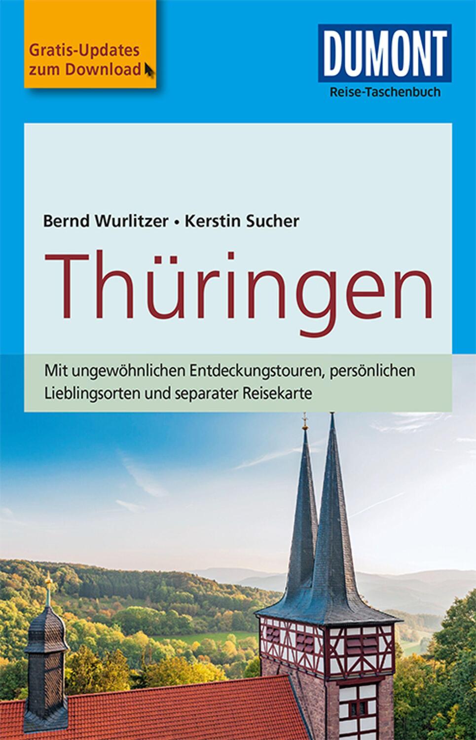 Cover: 9783770175109 | DuMont Reise-Taschenbuch Thüringen | Bernd Wurlitzer (u. a.) | Buch